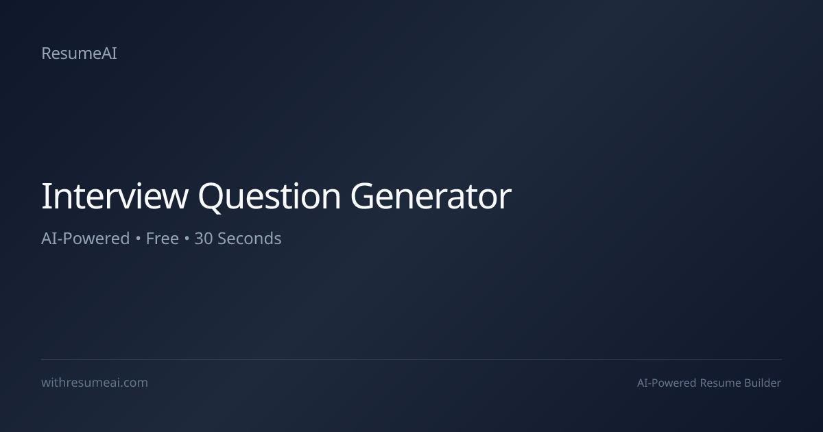 Free Interview Question Generator | AI Behavioral + Technical Prep ...
